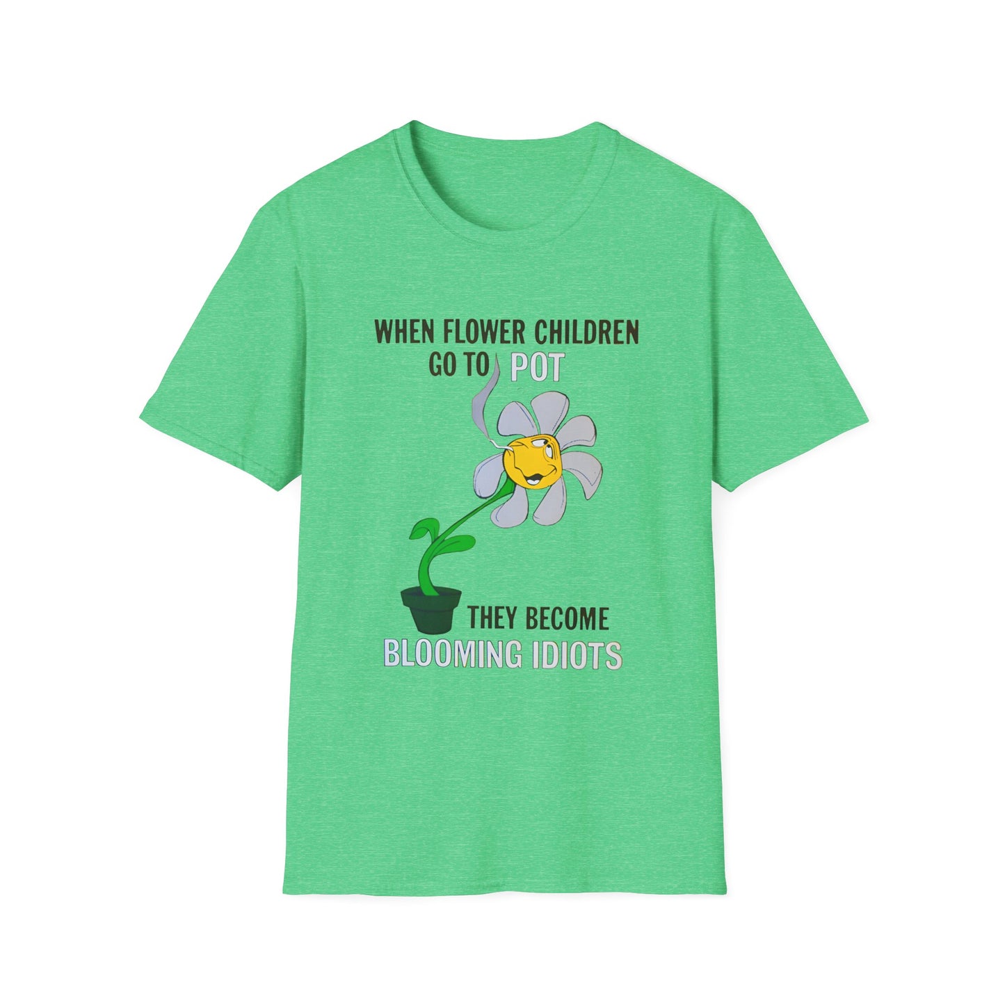 1960s/70s anti drug poster when flower children go to pot, they become blooming idiots? by smartset smarteen s.o.s tshirt