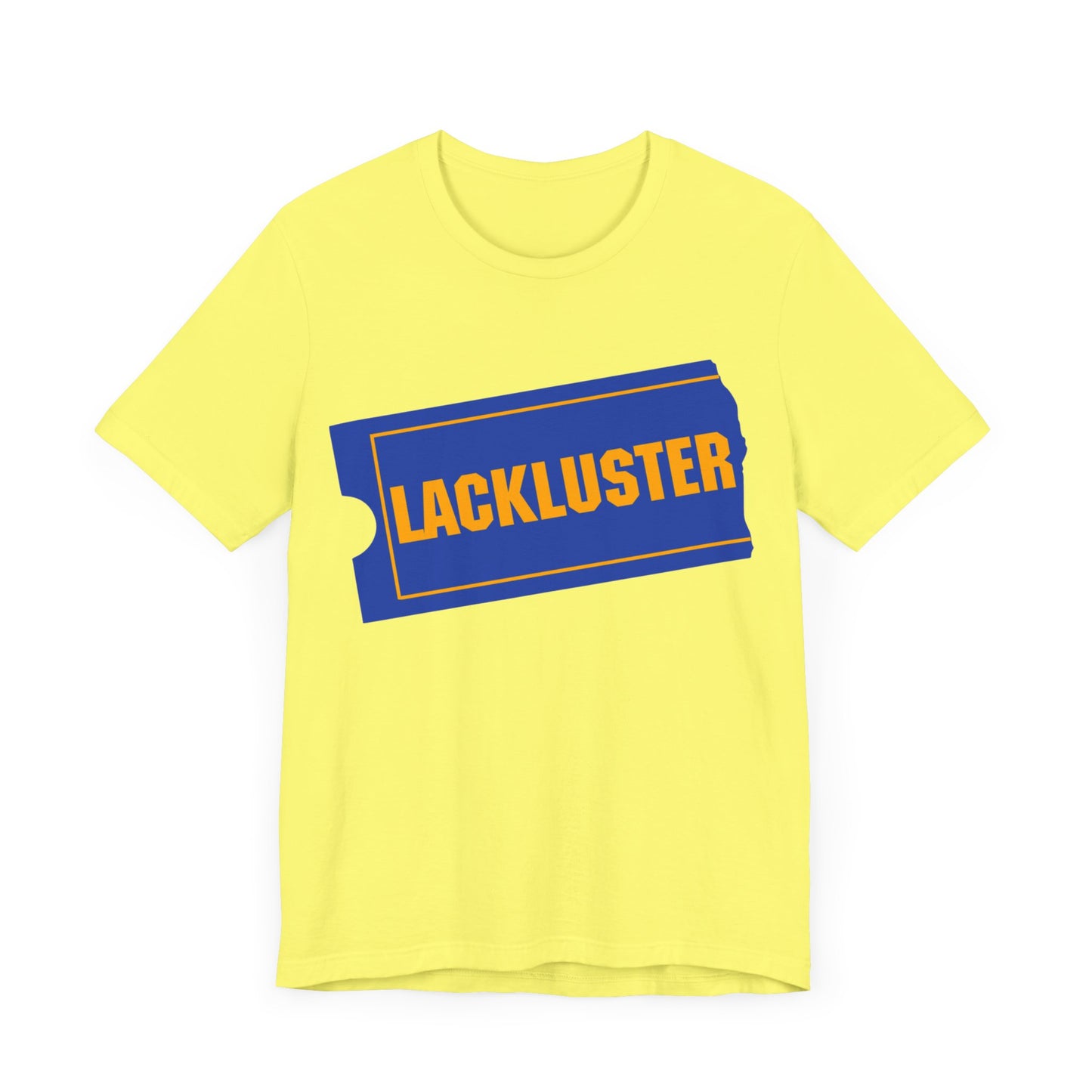 lackluster movie ticket parody tshirt