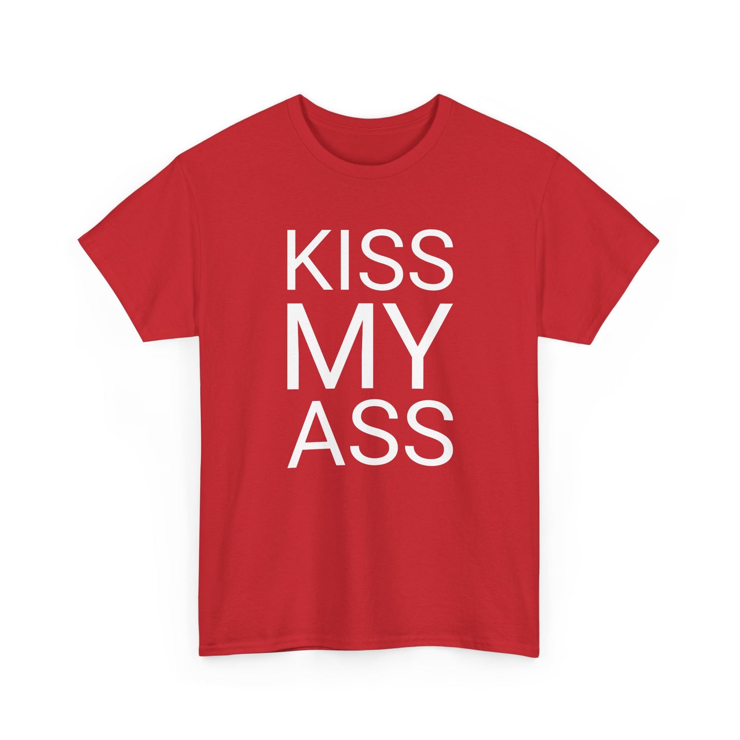 kiss my ass tshirt