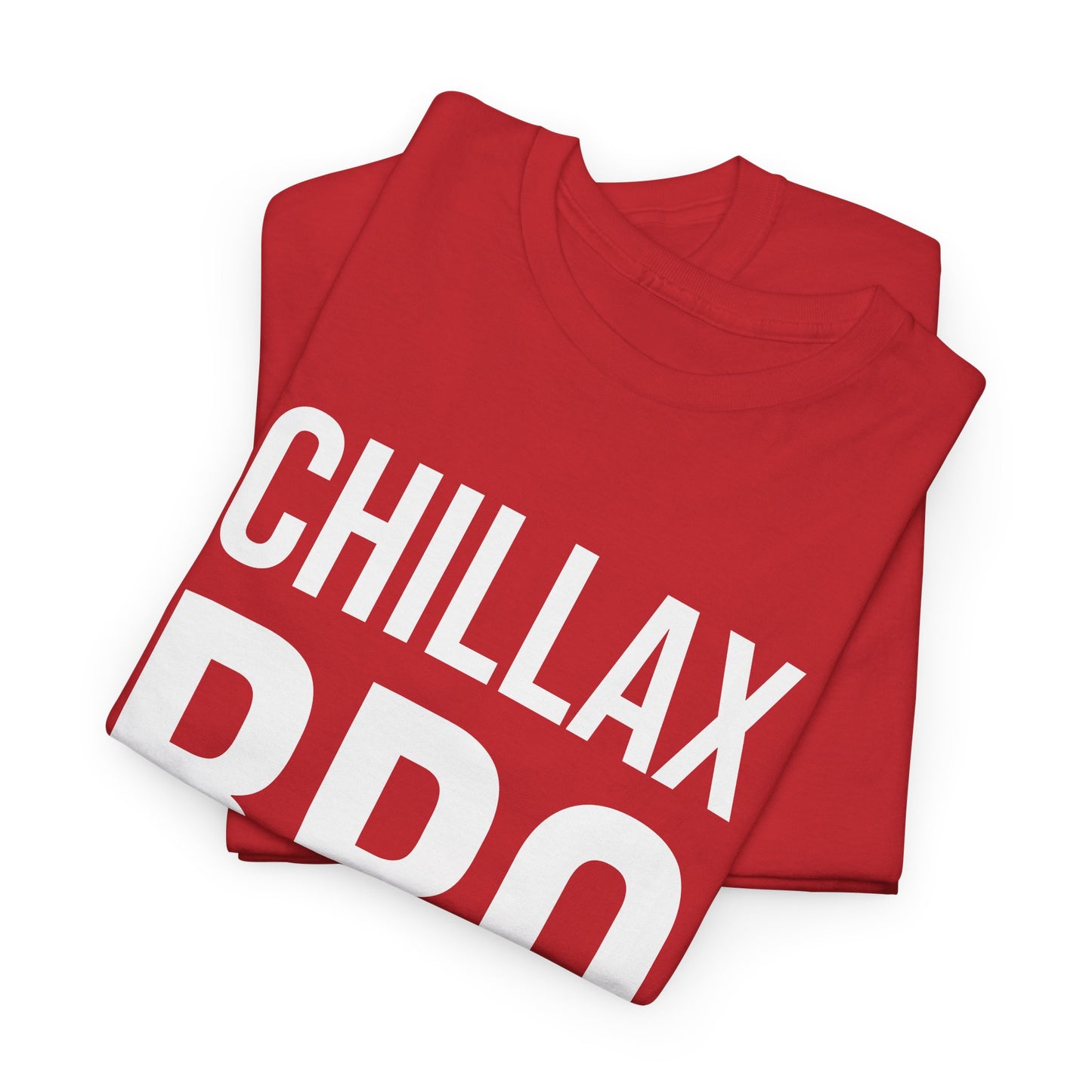 chillax bro tshirt