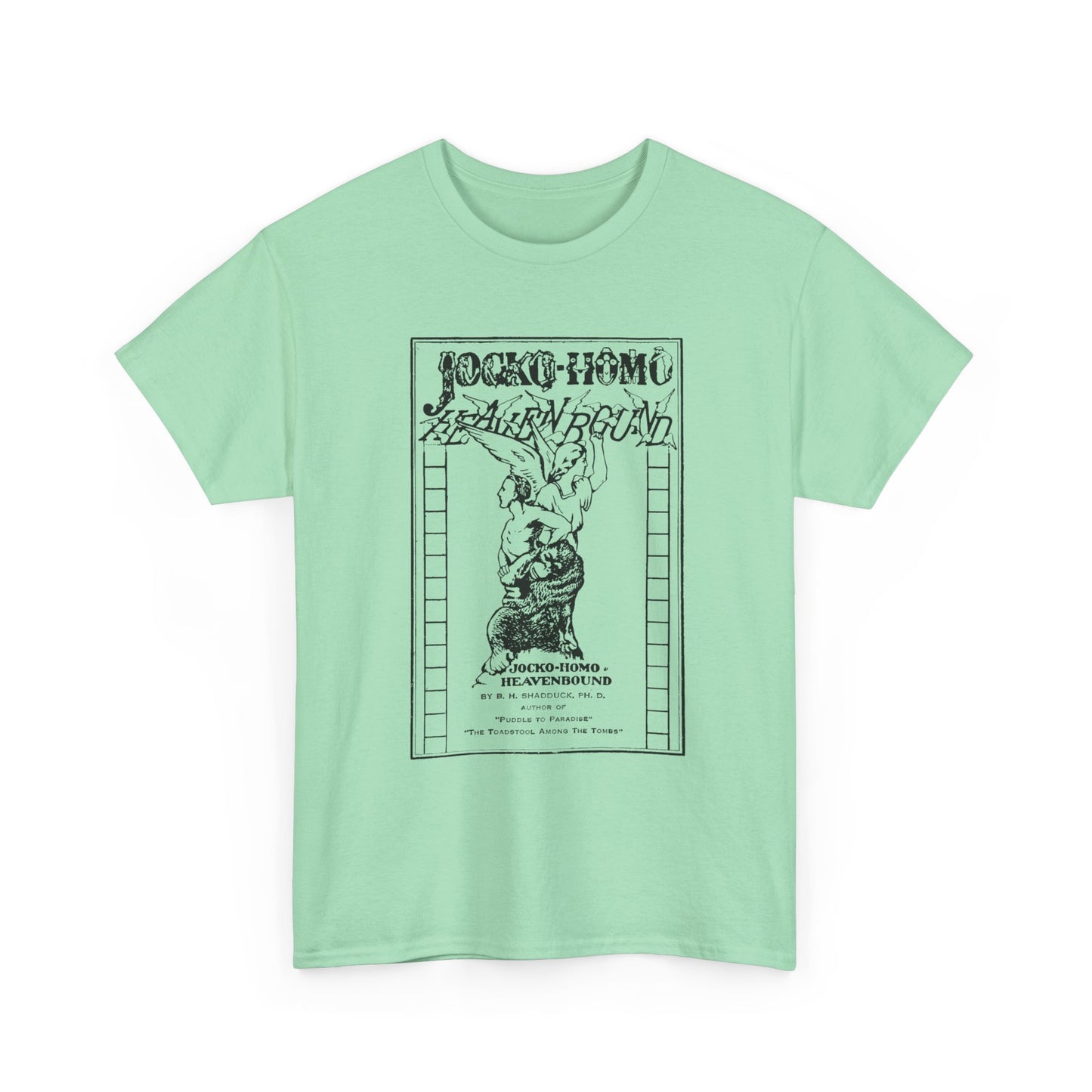 jocko-homo heavenbound b. h. shadduck 1925 religious pamphlet tshirt