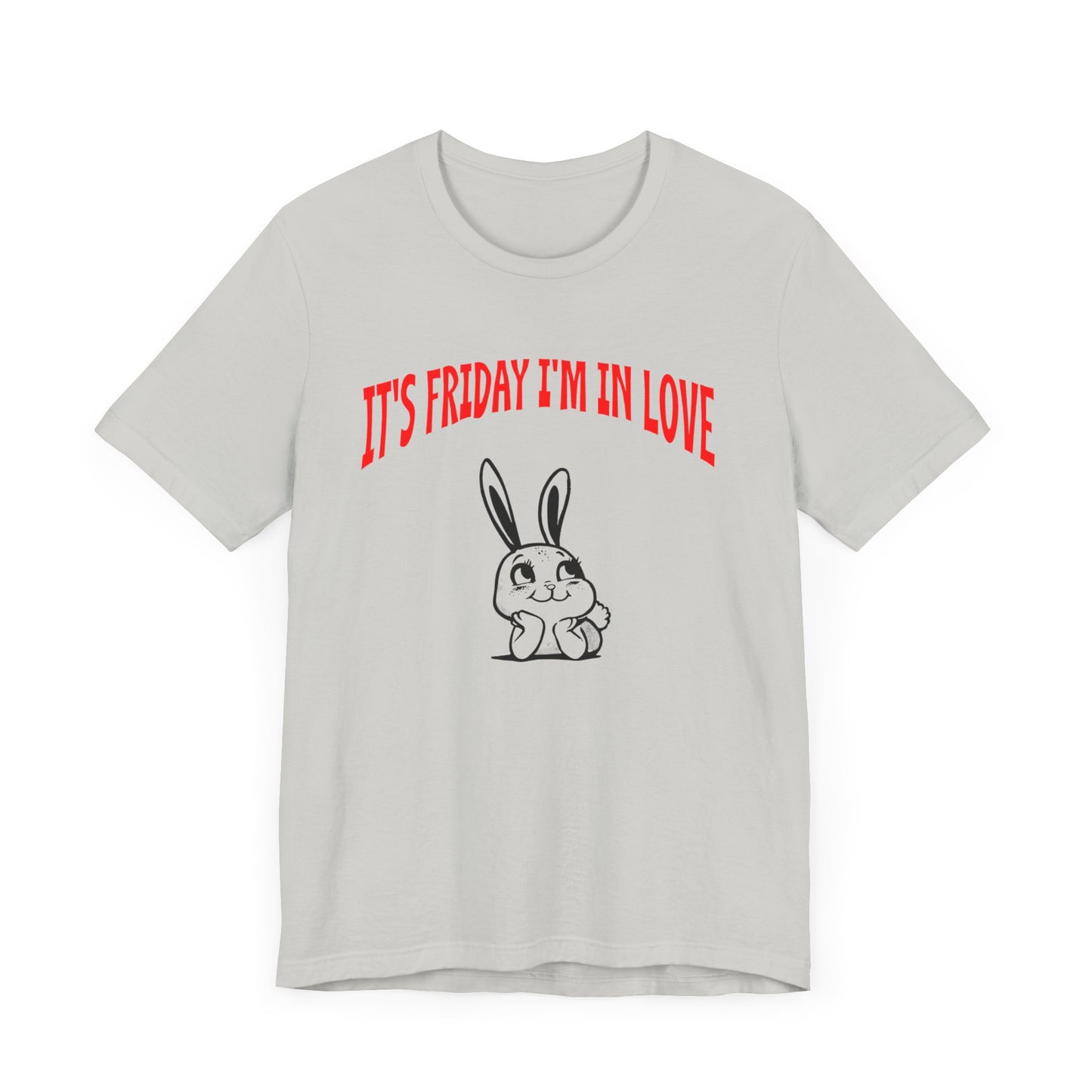 it's friday i'm in love tshirt