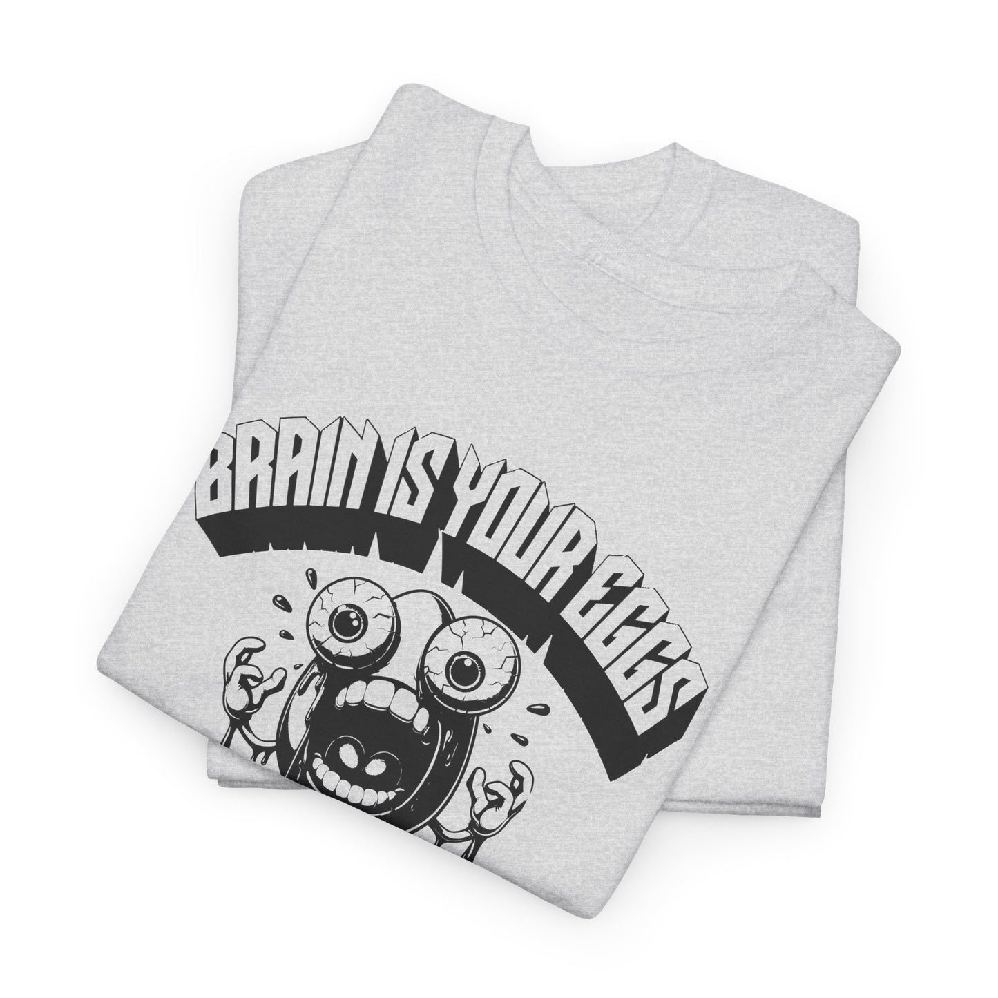 brain is your eggs on drugs psychotic egg screaming insane nonsense tshirt
