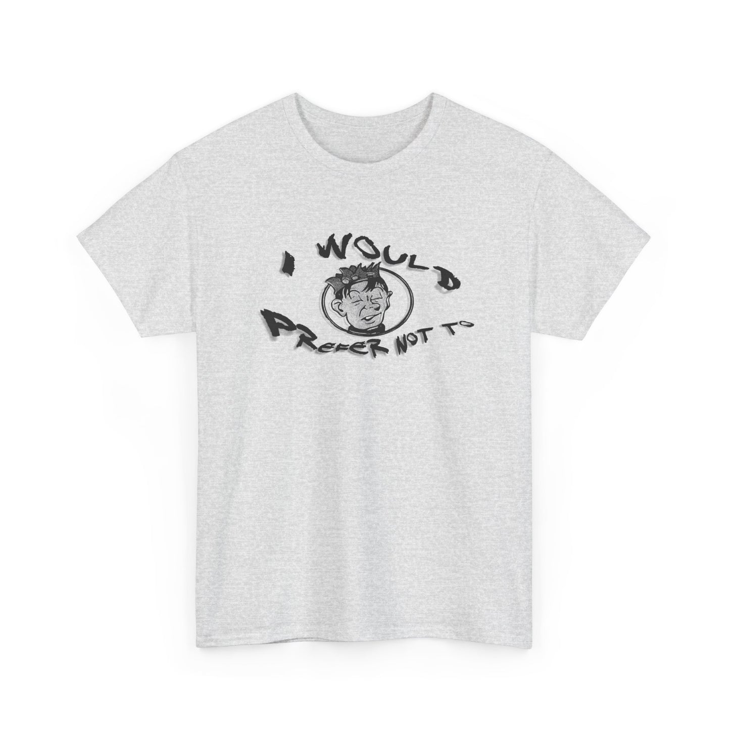 bartleby the scrivener and souphead jones mashup I would prefer not to tshirt