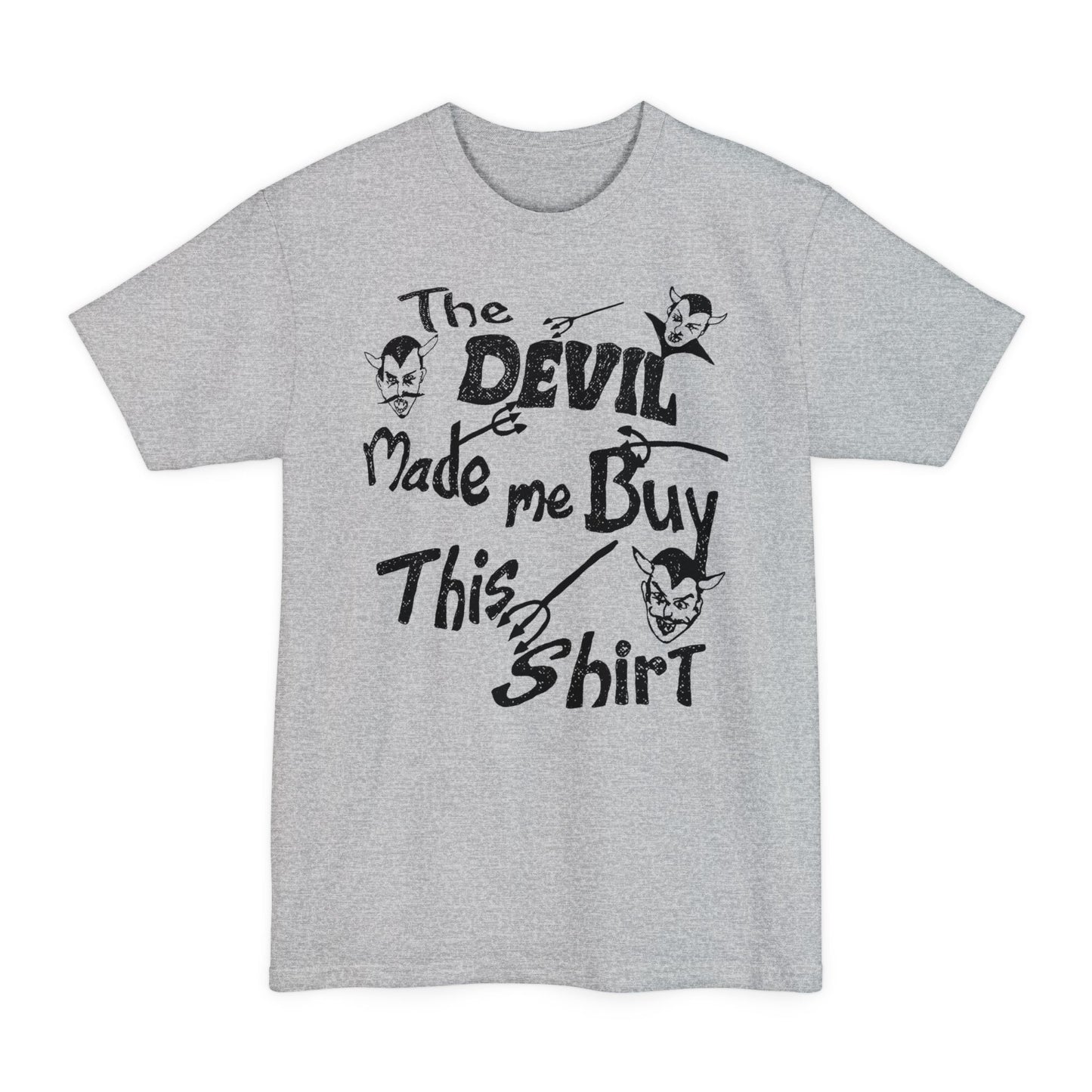 oversized vintage the devil made me buy this shirt custom drawn reproduction unisex tall beefy tshirt