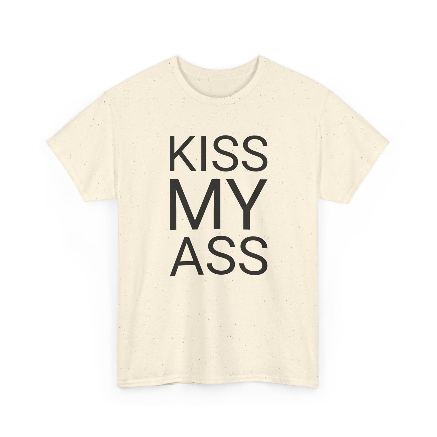 kiss my ass tshirt