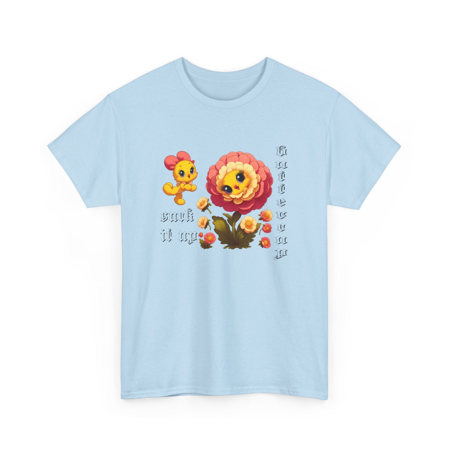 suck it up buttercup cartoon flower tshirt