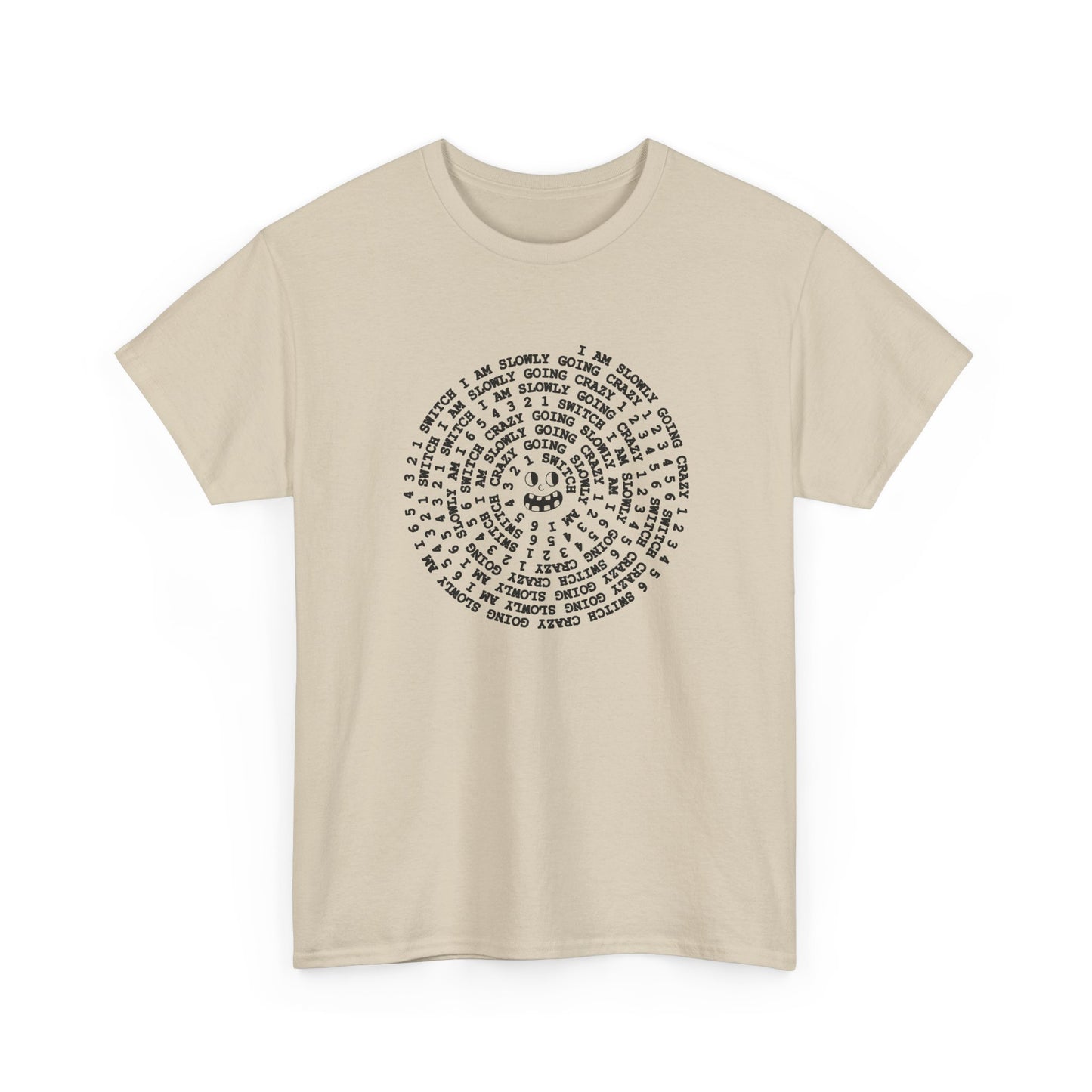 i am slowly going crazy song spiral tshirt
