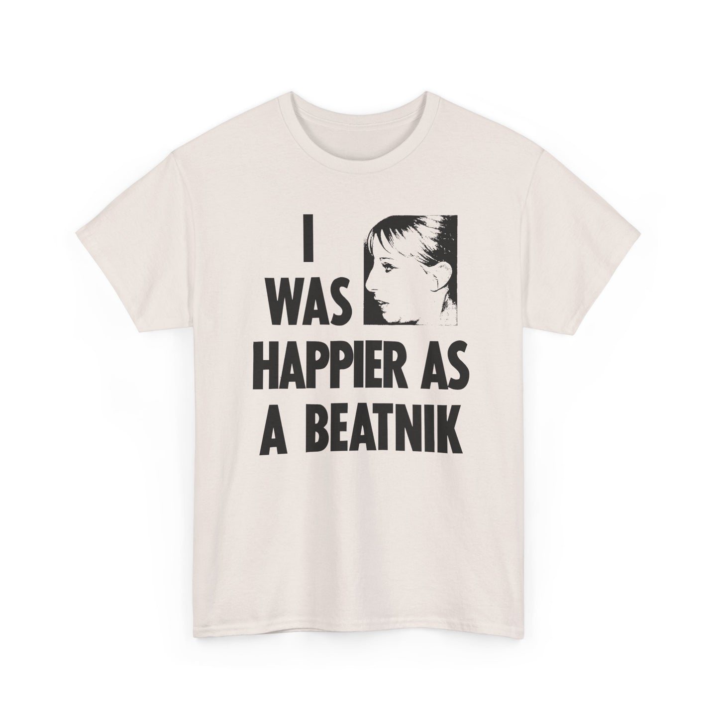 1965 national enquirer barbra streisand moans i was happier as a beatnik reproduction tshirt