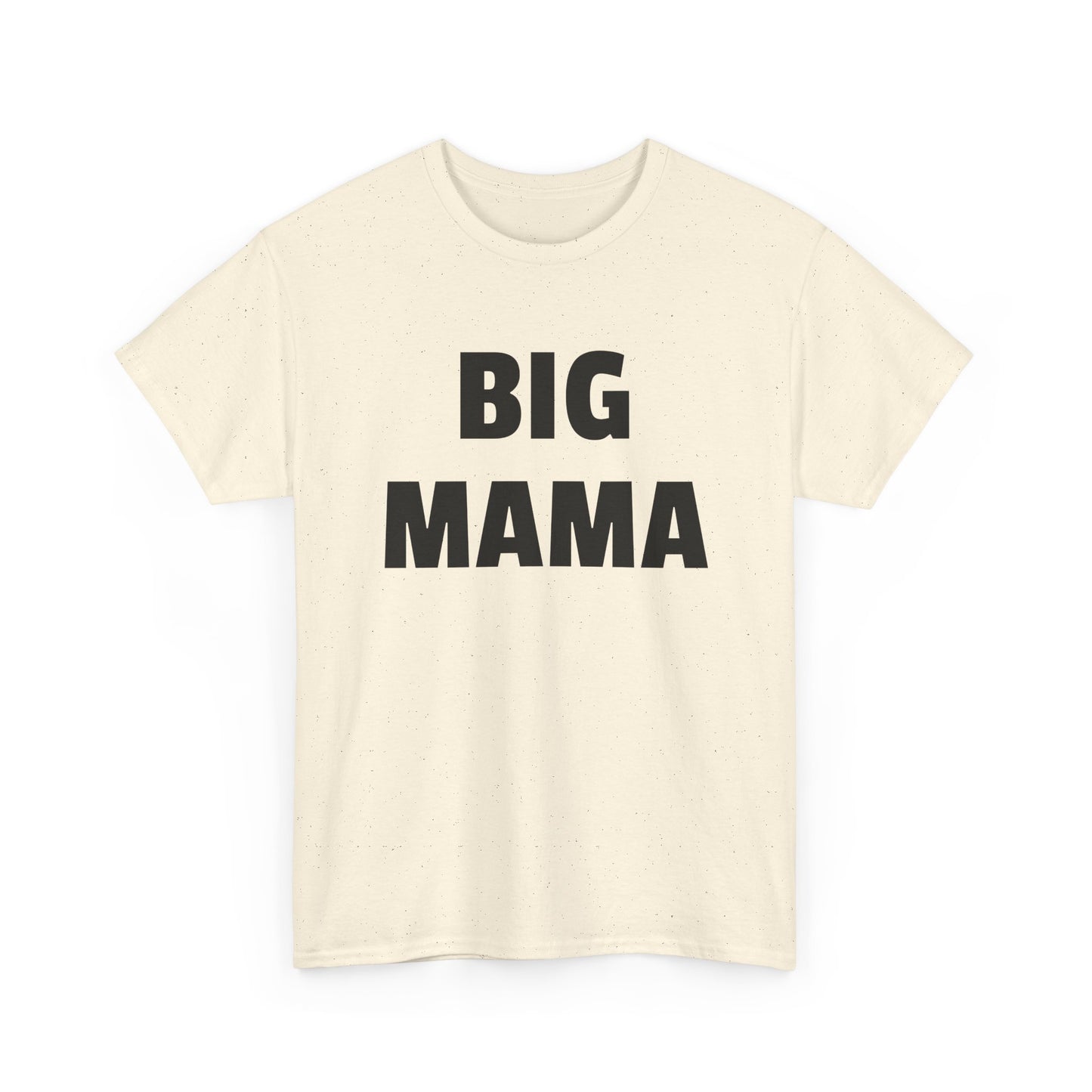 big mama tshirt