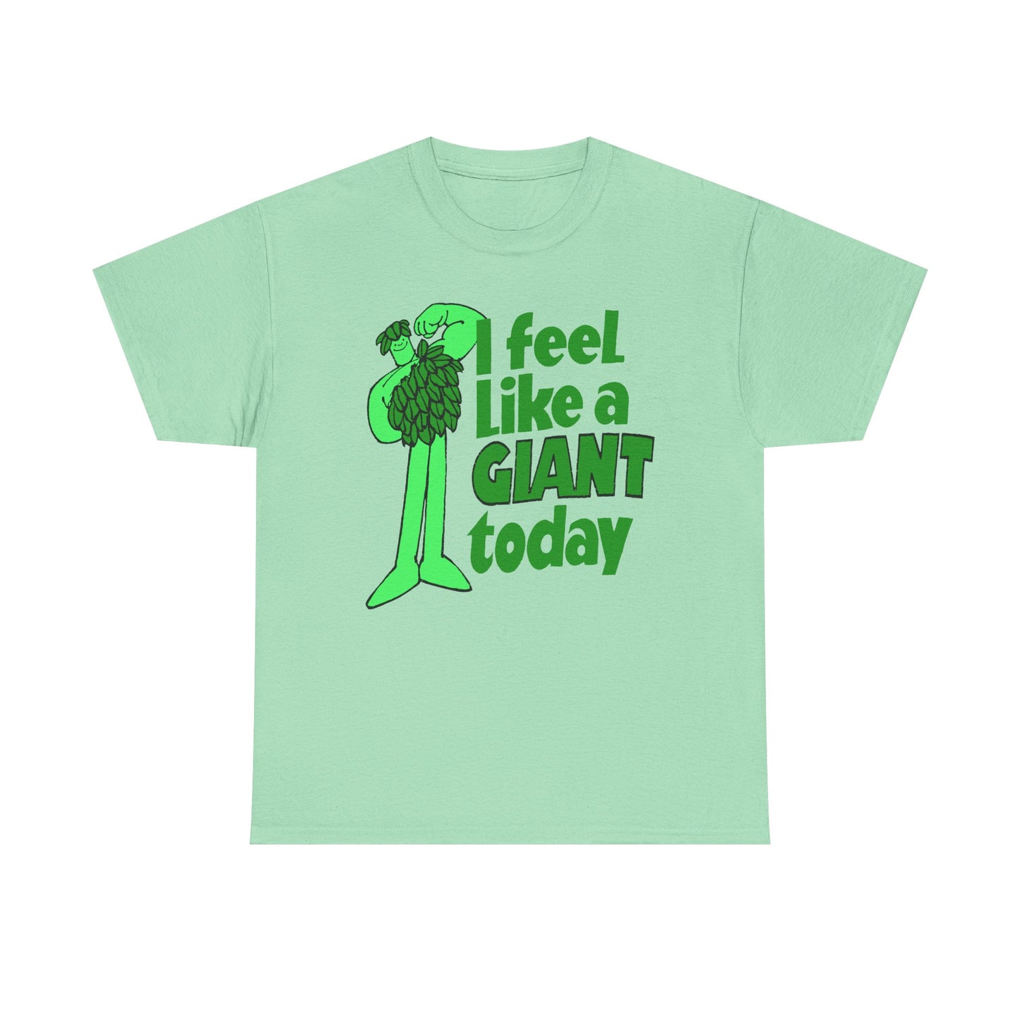 vintage green giant i feel like a giant today tshirt