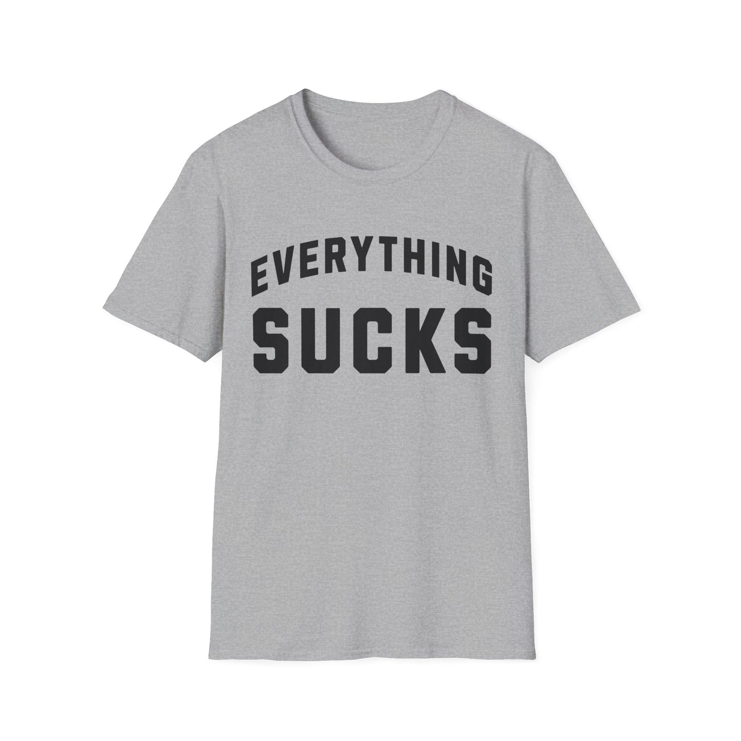 everything sucks tshirt