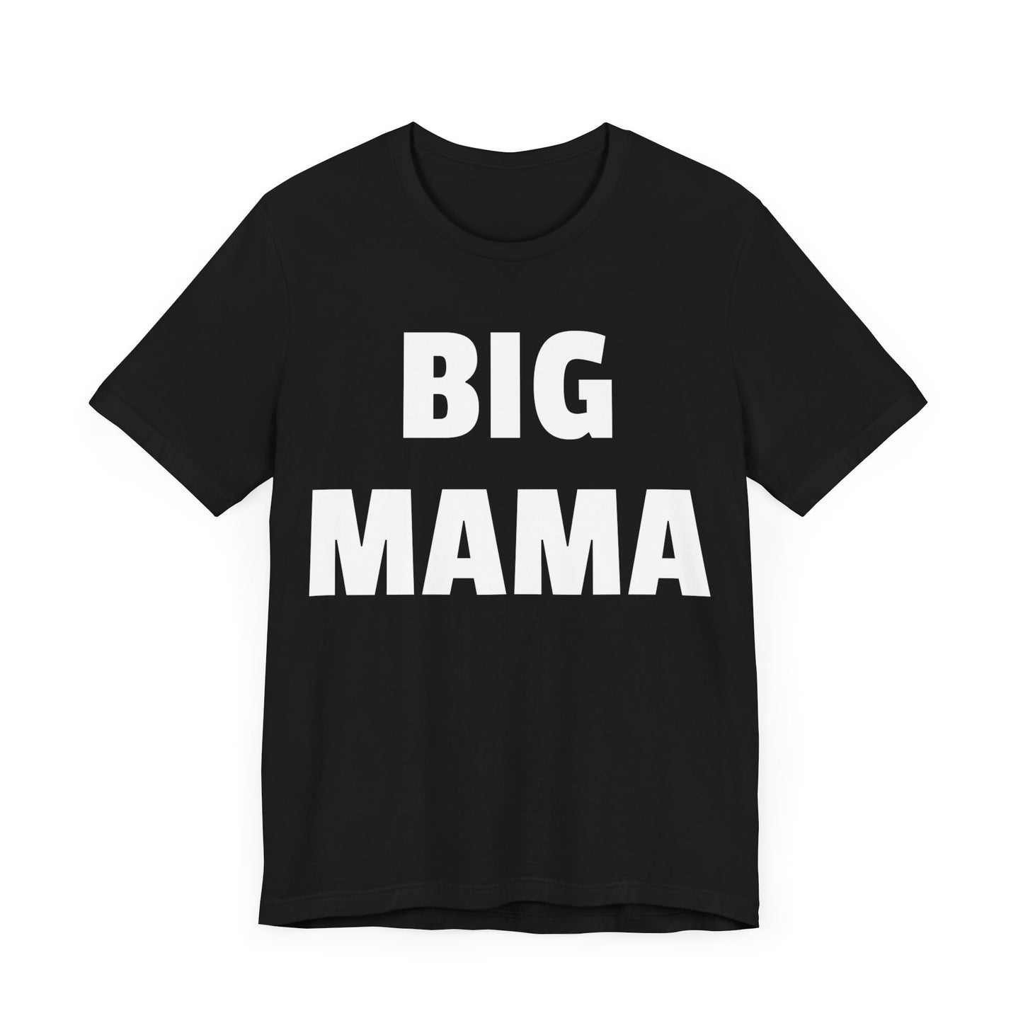 big mama tshirt