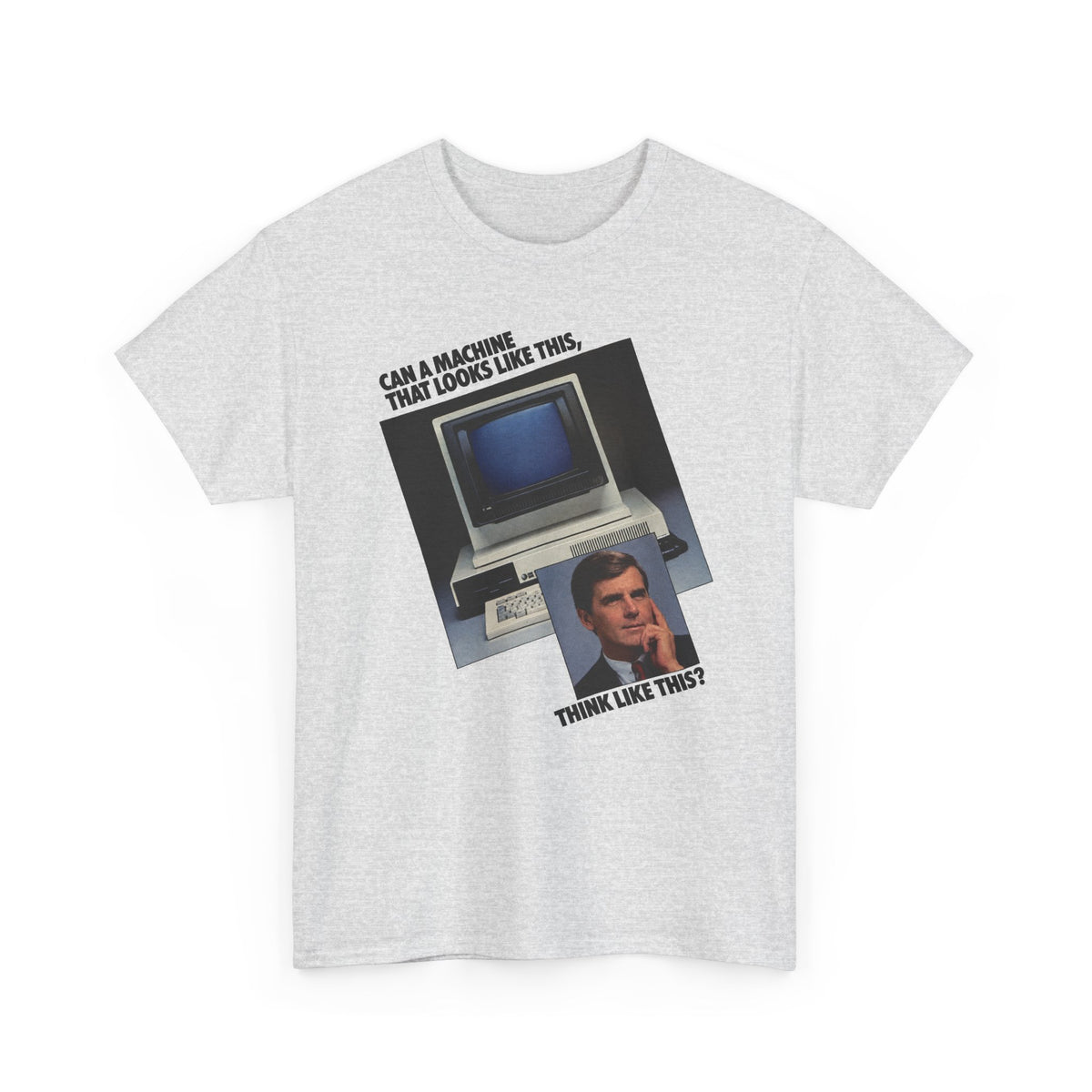 1985 computer and software system can a machine think like this advertisement tshirt