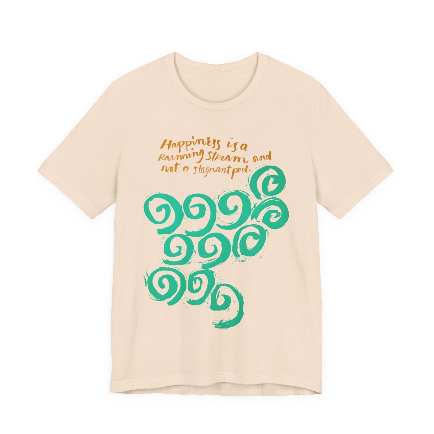 1968 mid century poster happiness is a running stream and not a stagnant pool tshirt