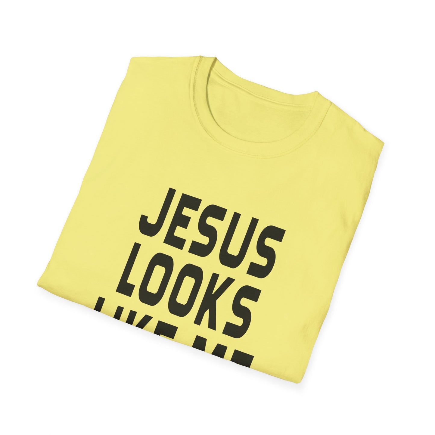 jesus looks like me tshirt