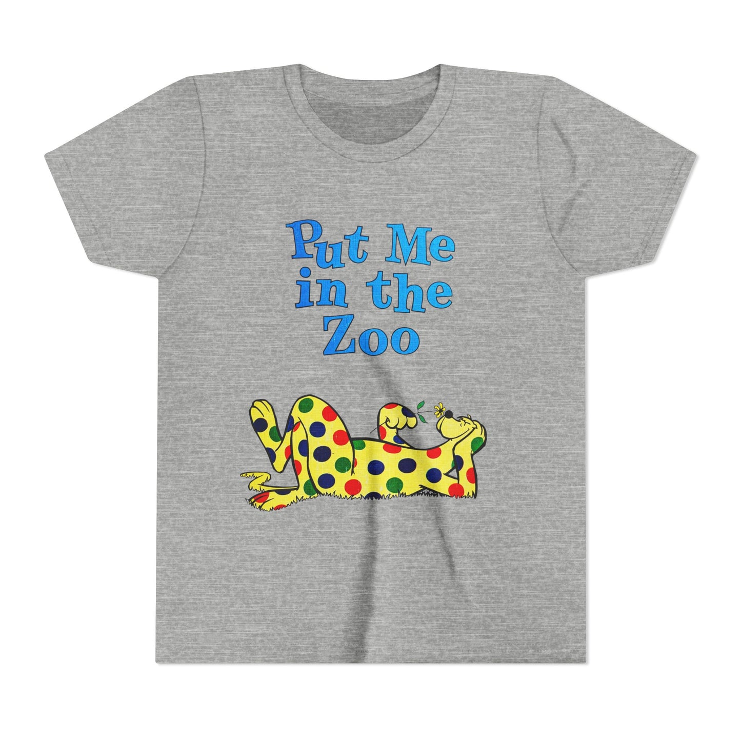 put me in the zoo YOUTH SIZE short sleeve tee