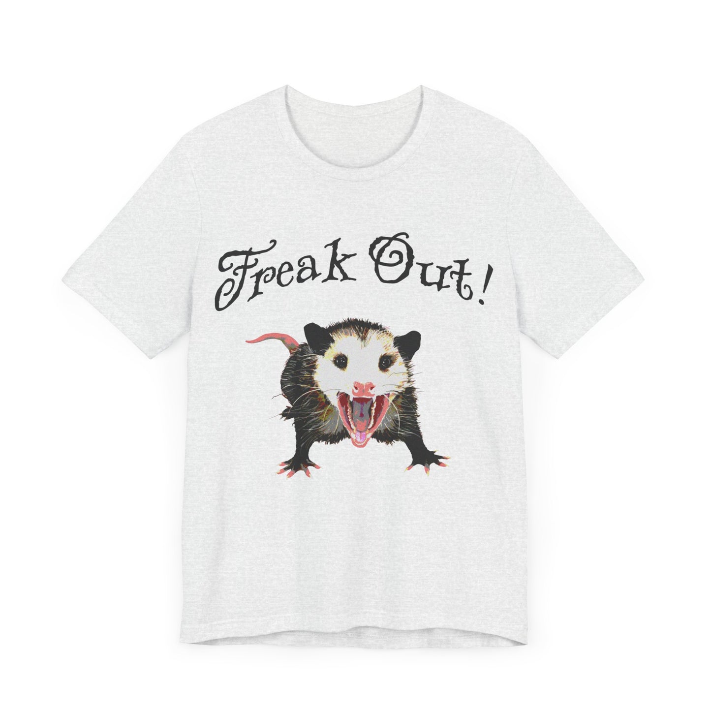 freak out! opossum (possum) tshirt