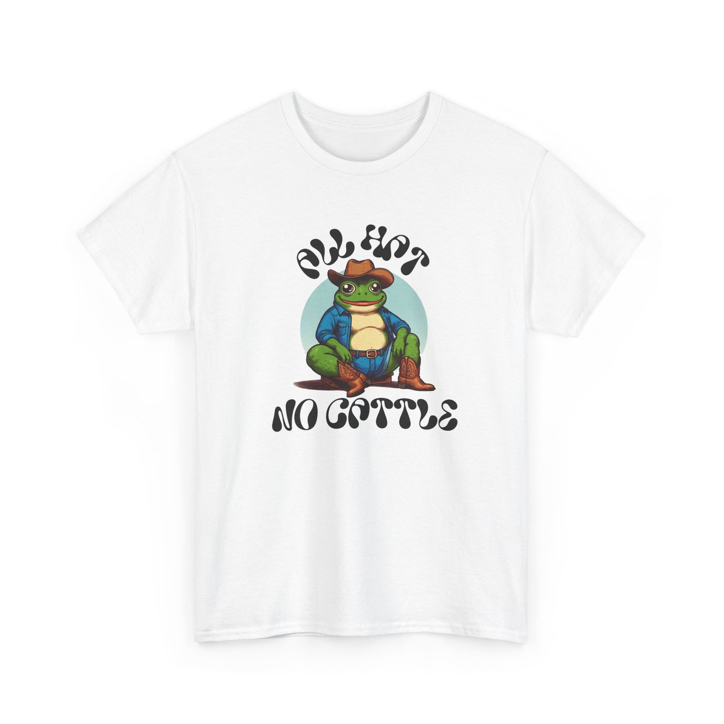 tubby frog all hat no cattle tshirt