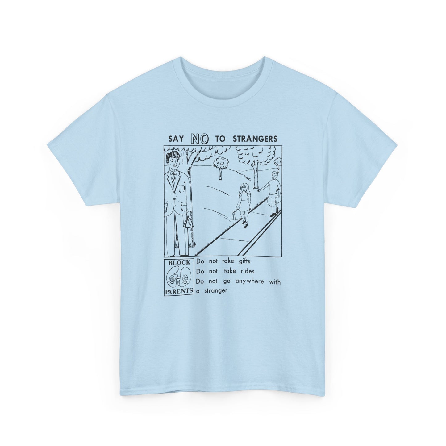 vintage block parents graphic say no to strangers reproduction tshirt