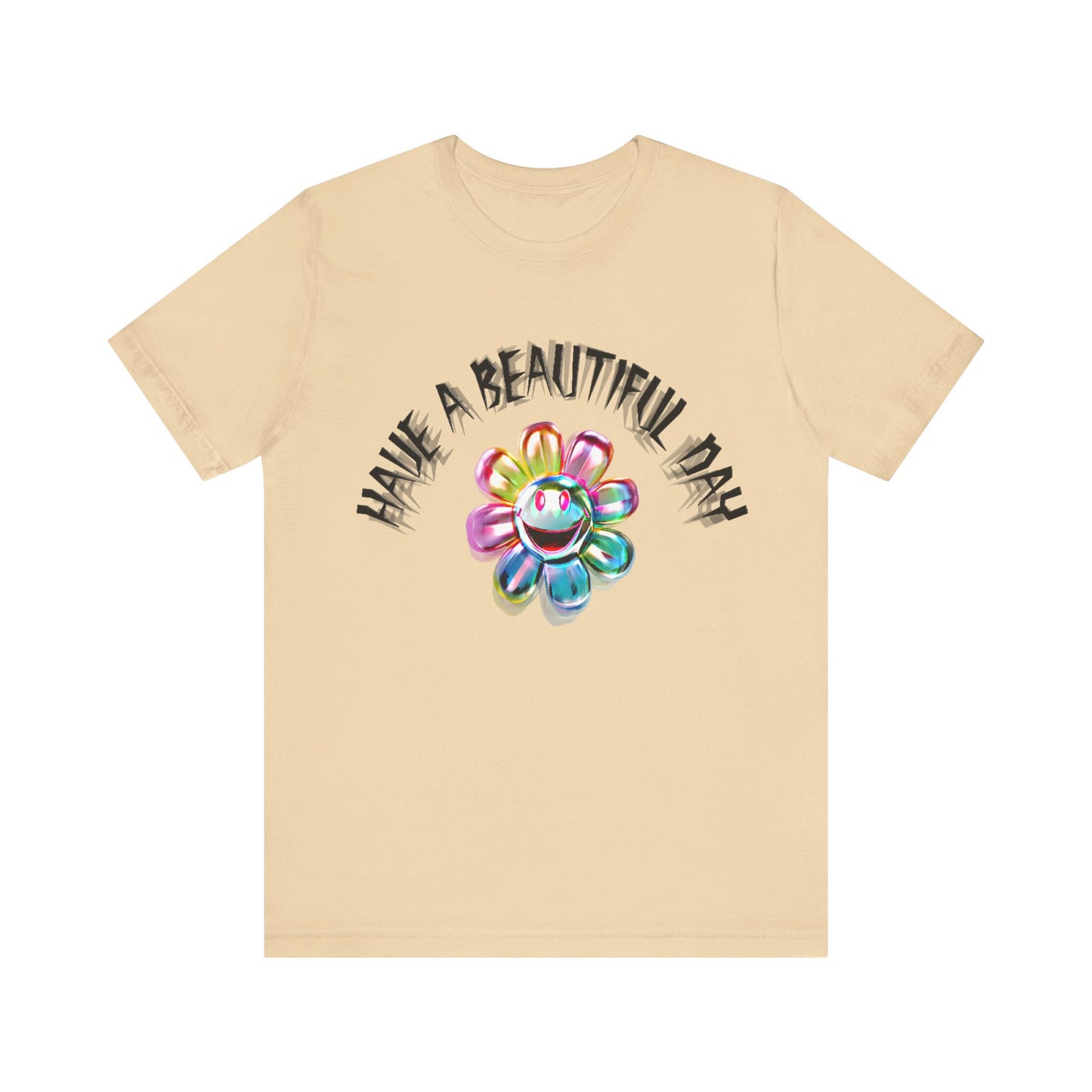 have a beautiful day chaotic rainbow daisy design tshirt