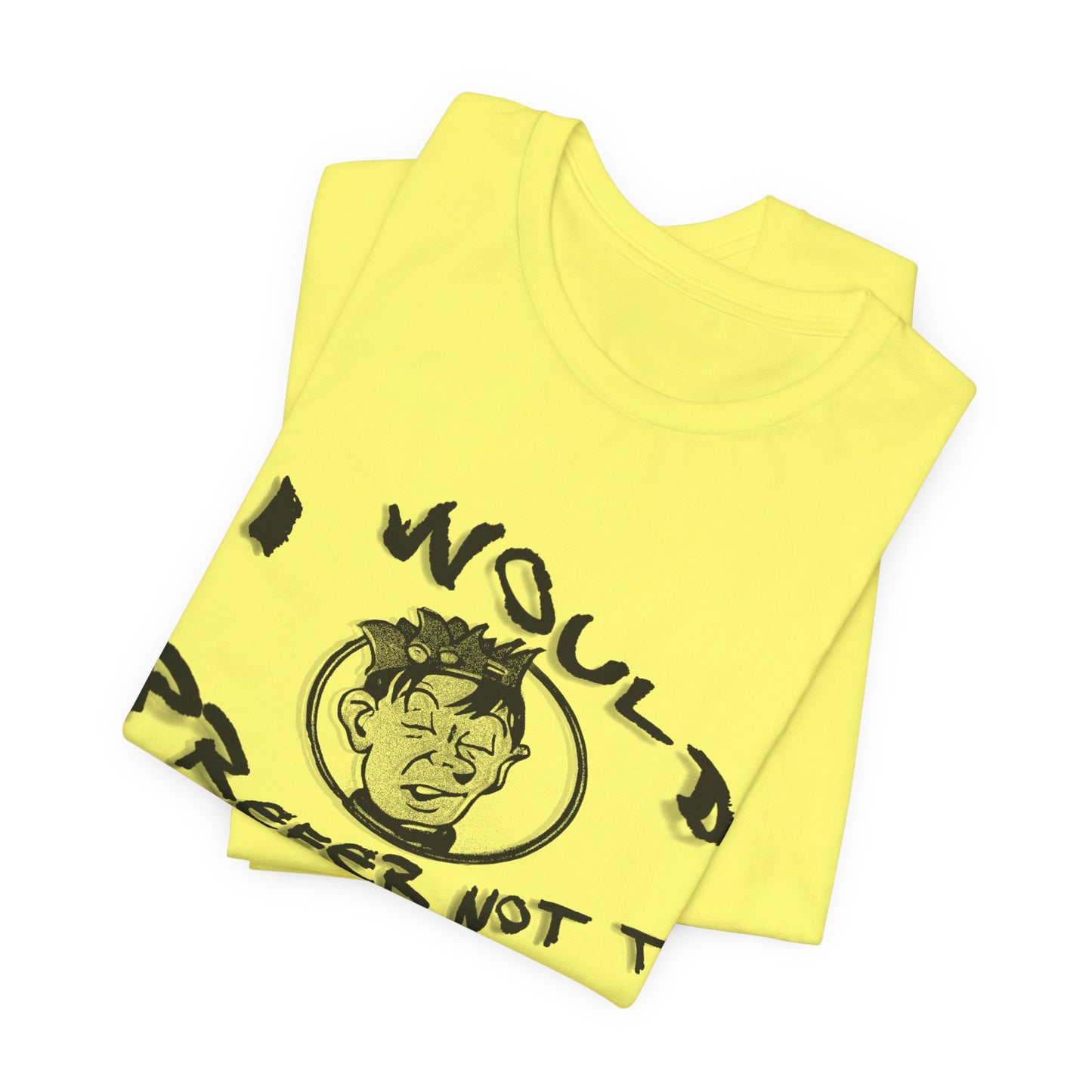 bartleby the scrivener and souphead jones mashup tshirt "I would prefer not to"