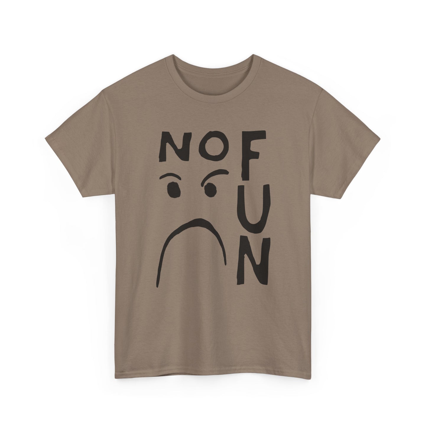 no fun hand drawn font and mad face tshirt