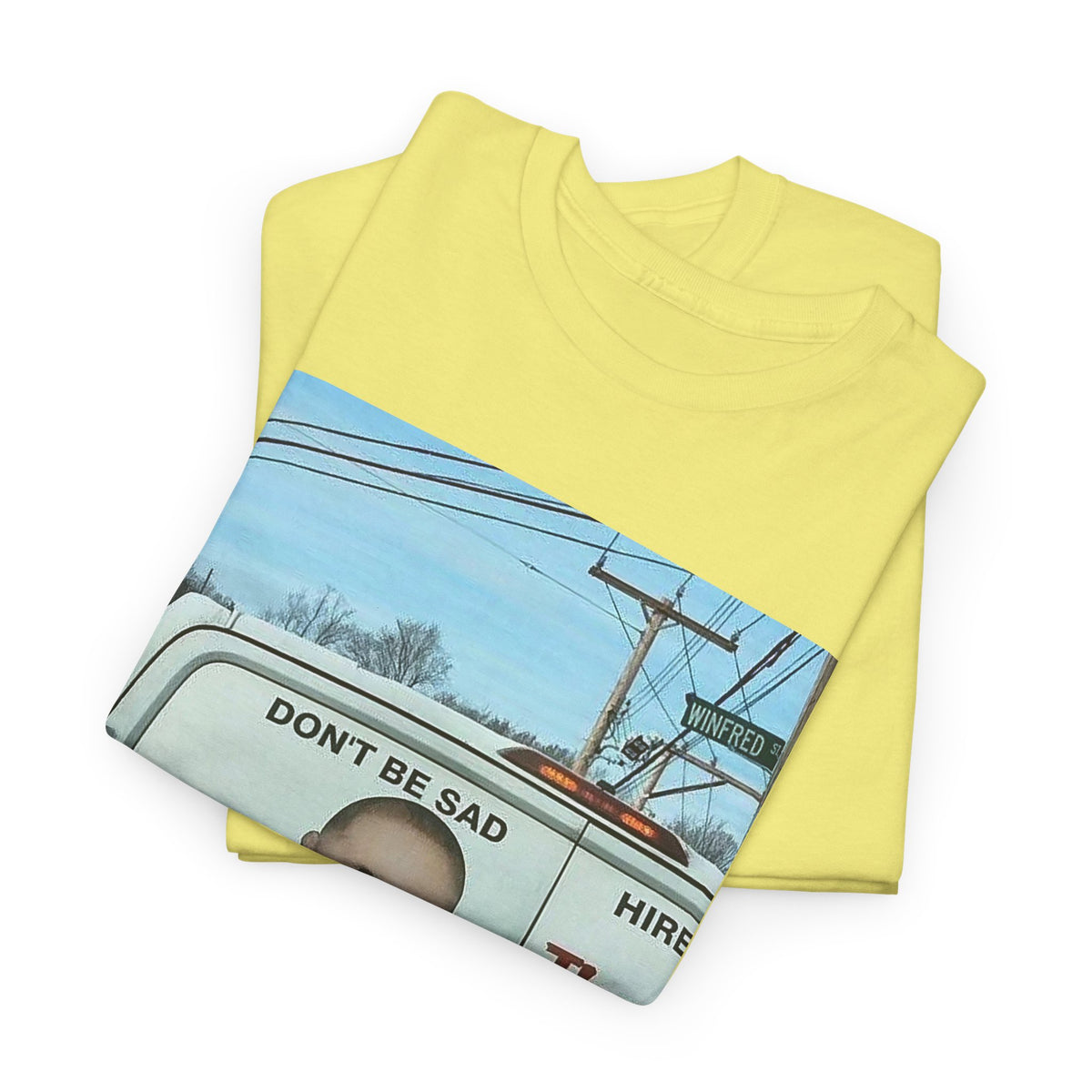 the don't be sad meme low quality photo cuz it's funny tshirt