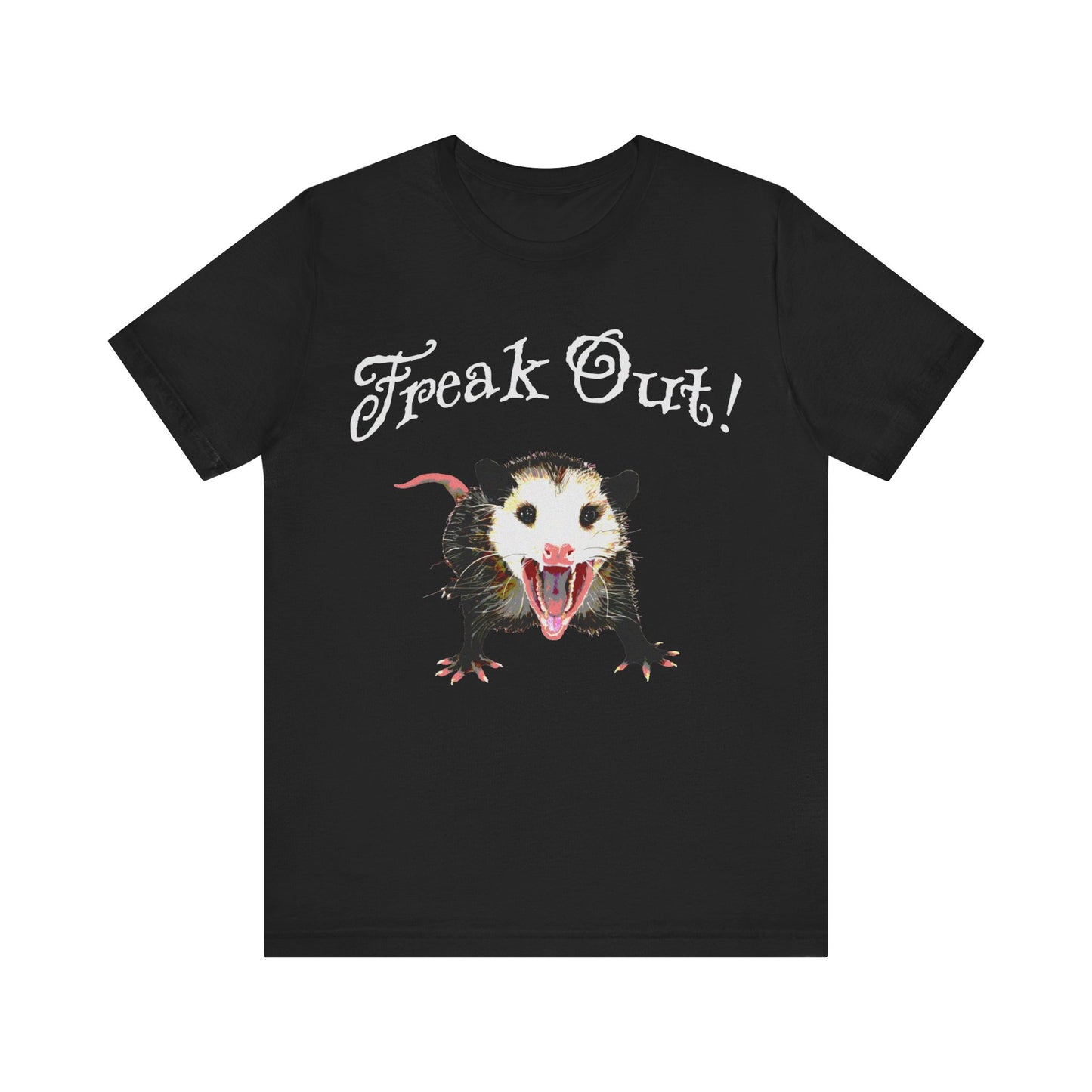 freak out! opossum (possum) tshirt