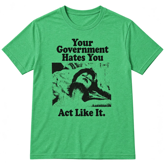 vintage playboy graphic your government hates you act like it reproduction tshirt in additional colors