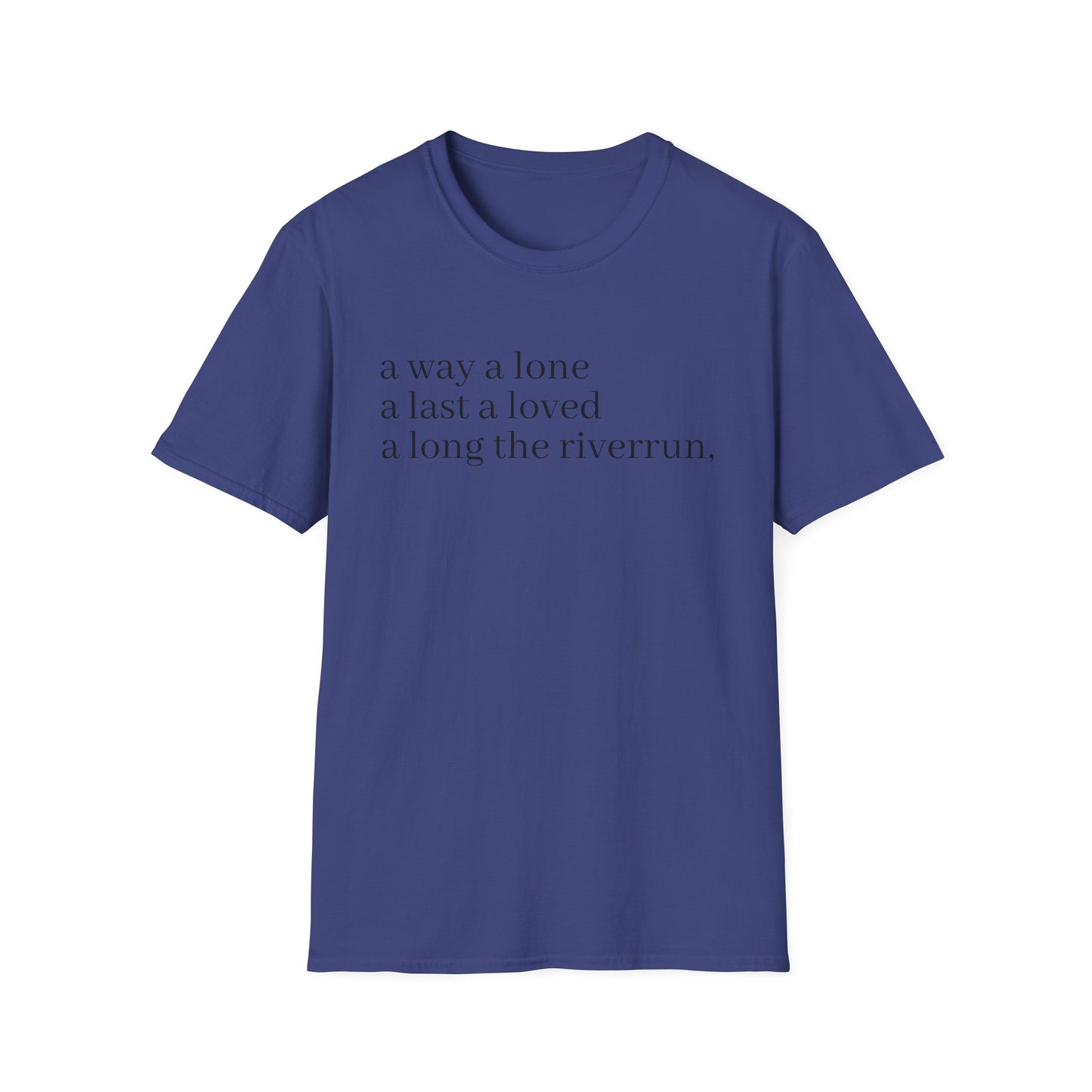 james joyce finnegans wake last lines going into first line tshirt