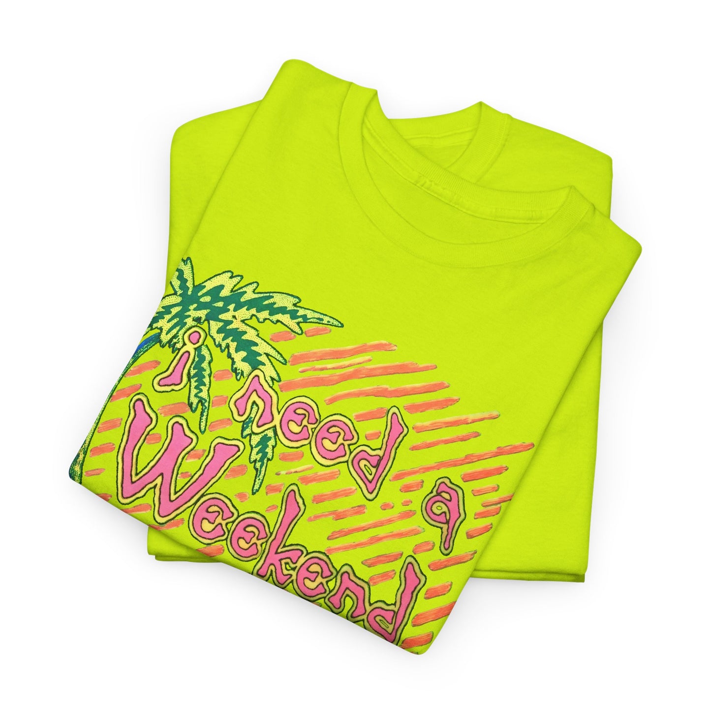 vintage 90s i need a weekend graphic custom reproduction tshirt