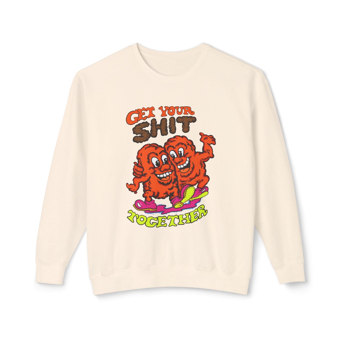 1970s graphic "get your shit together" variation design 100% cotton sweatshirt
