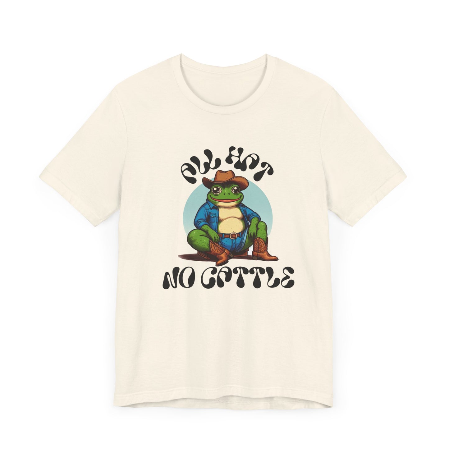 tubby frog "all hat no cattle" tshirt