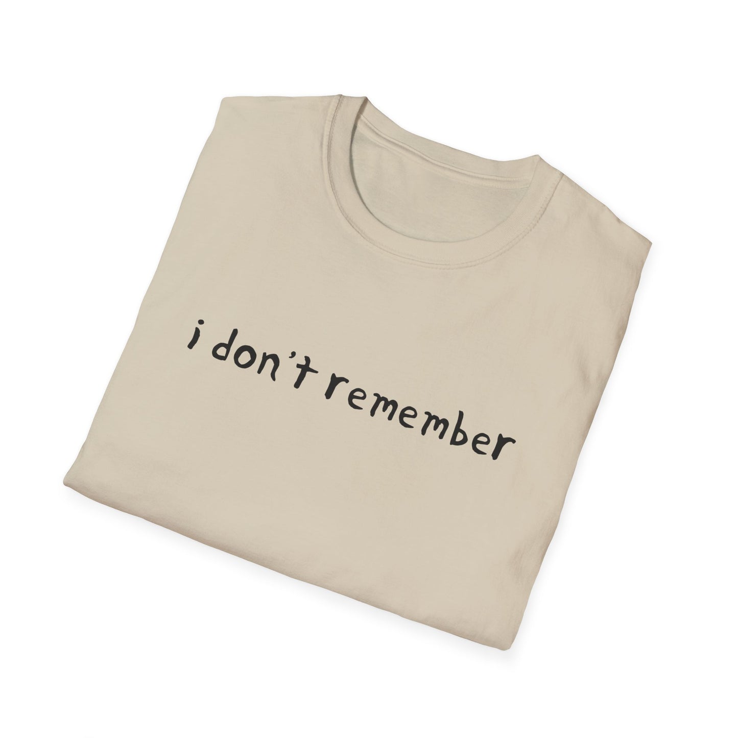 i don't remember hand drawn font tshirt