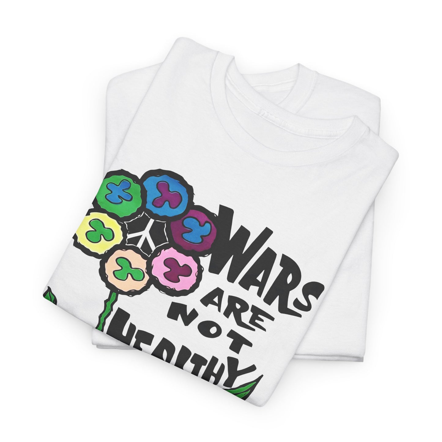 1969 wars are not healthy for people in general reproduction tshirt