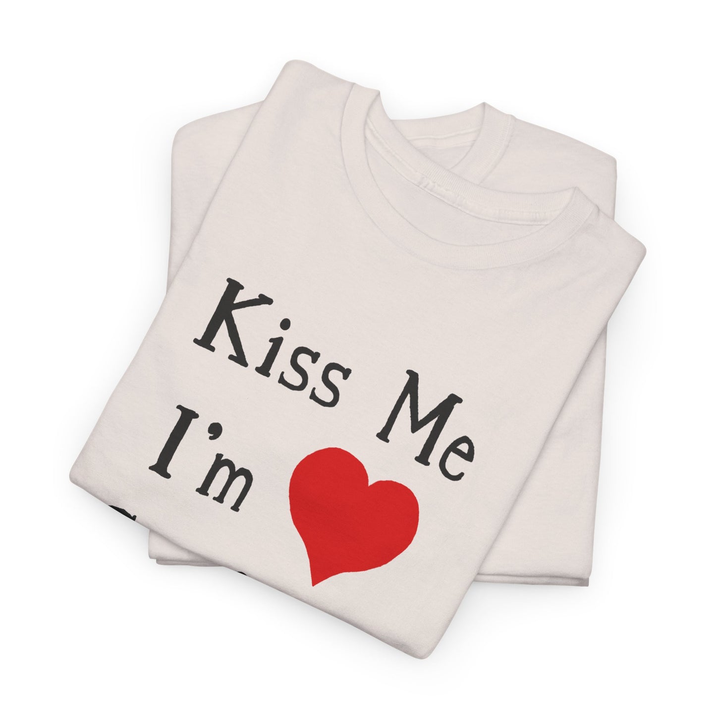 kiss me i'm confused tshirt