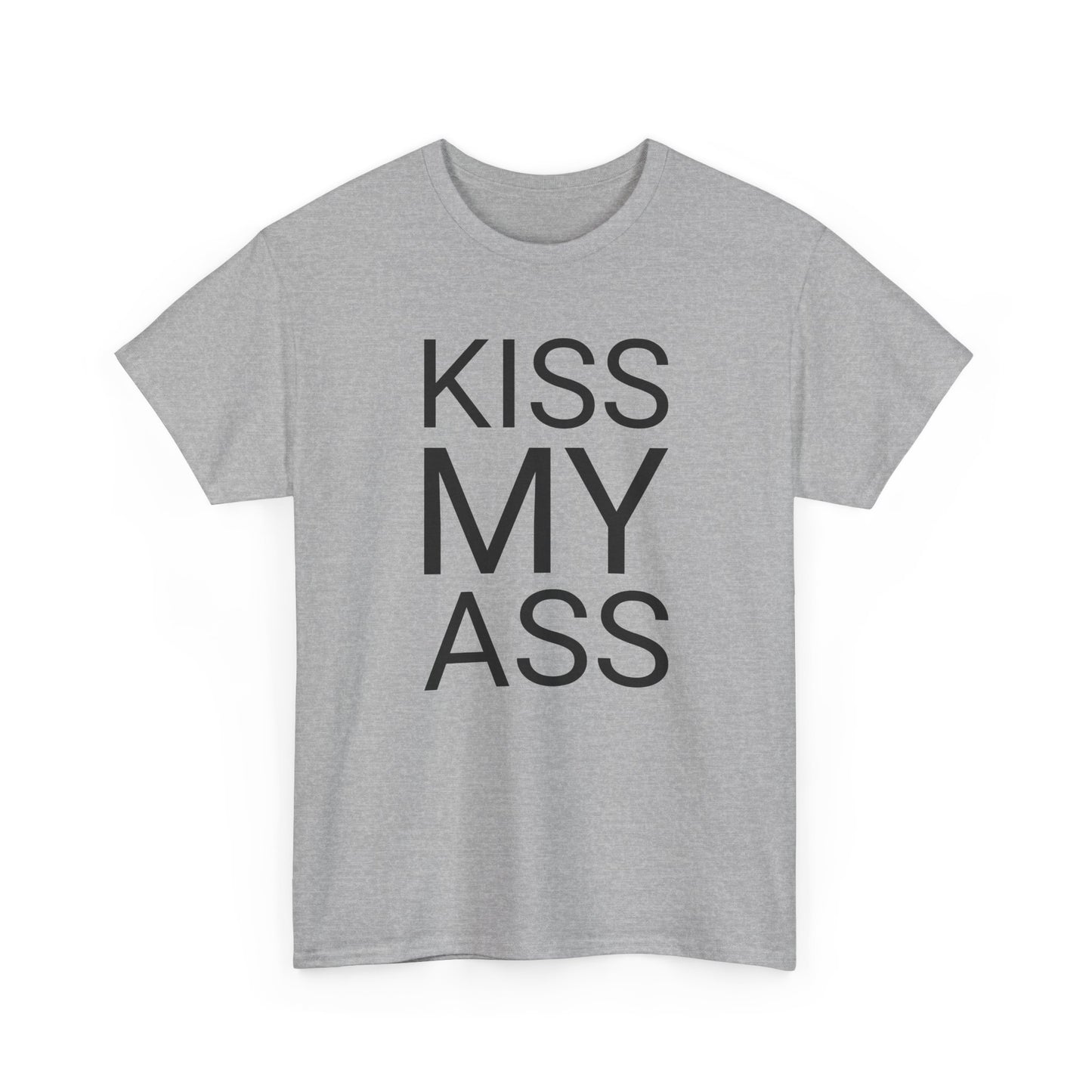 kiss my ass tshirt