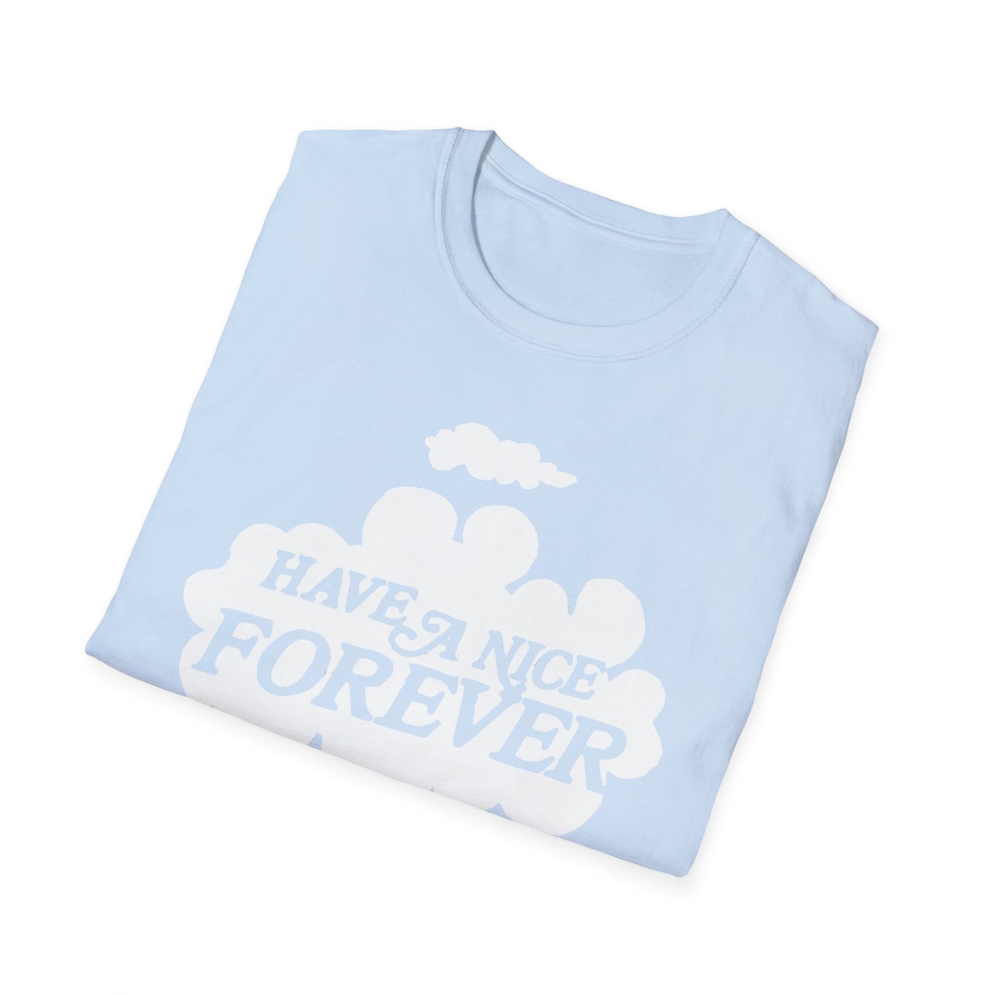 vintage 1980s "have a nice forever" graphic on a new tshirt