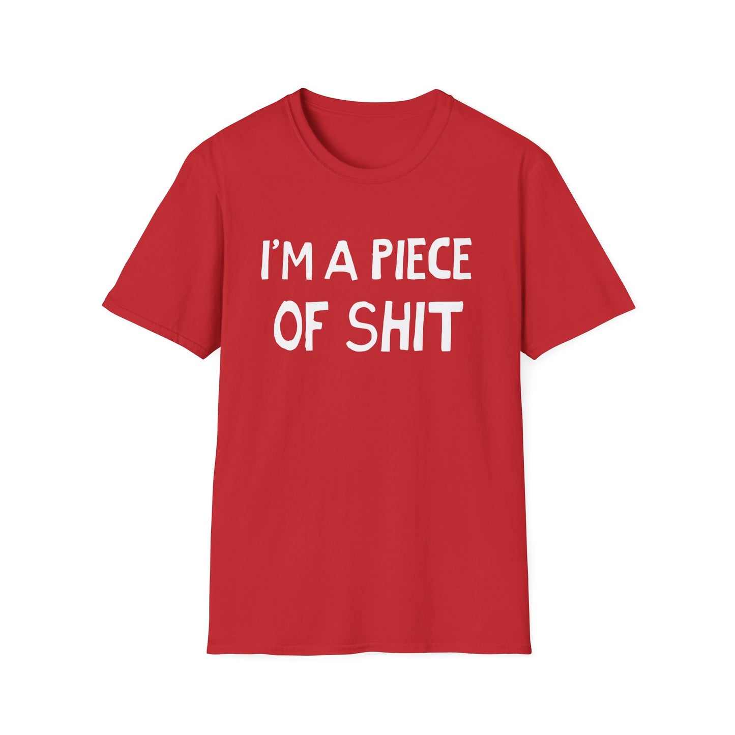 i'm a piece of shit hand drawn font tshirt