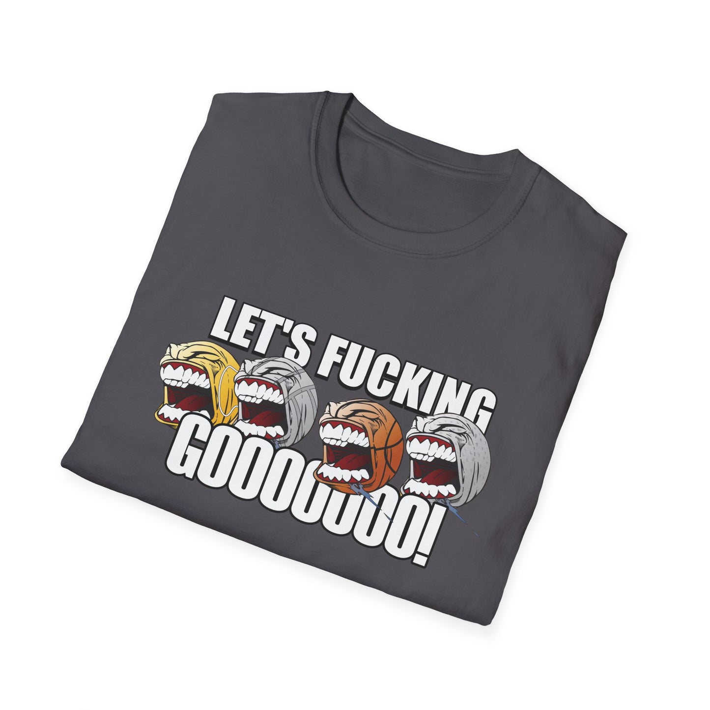 let's fucking go balls tshirt