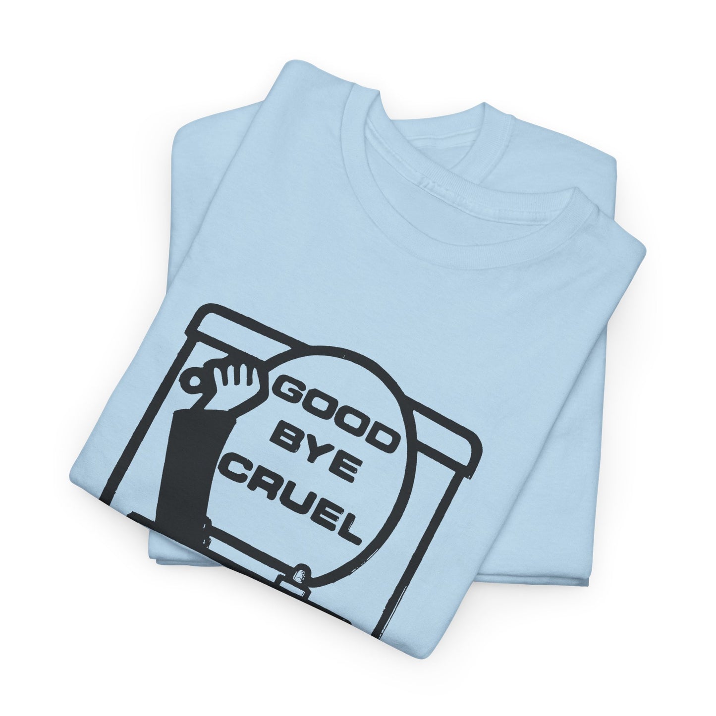 goodbye cruel world vintage reproduction design tshirt