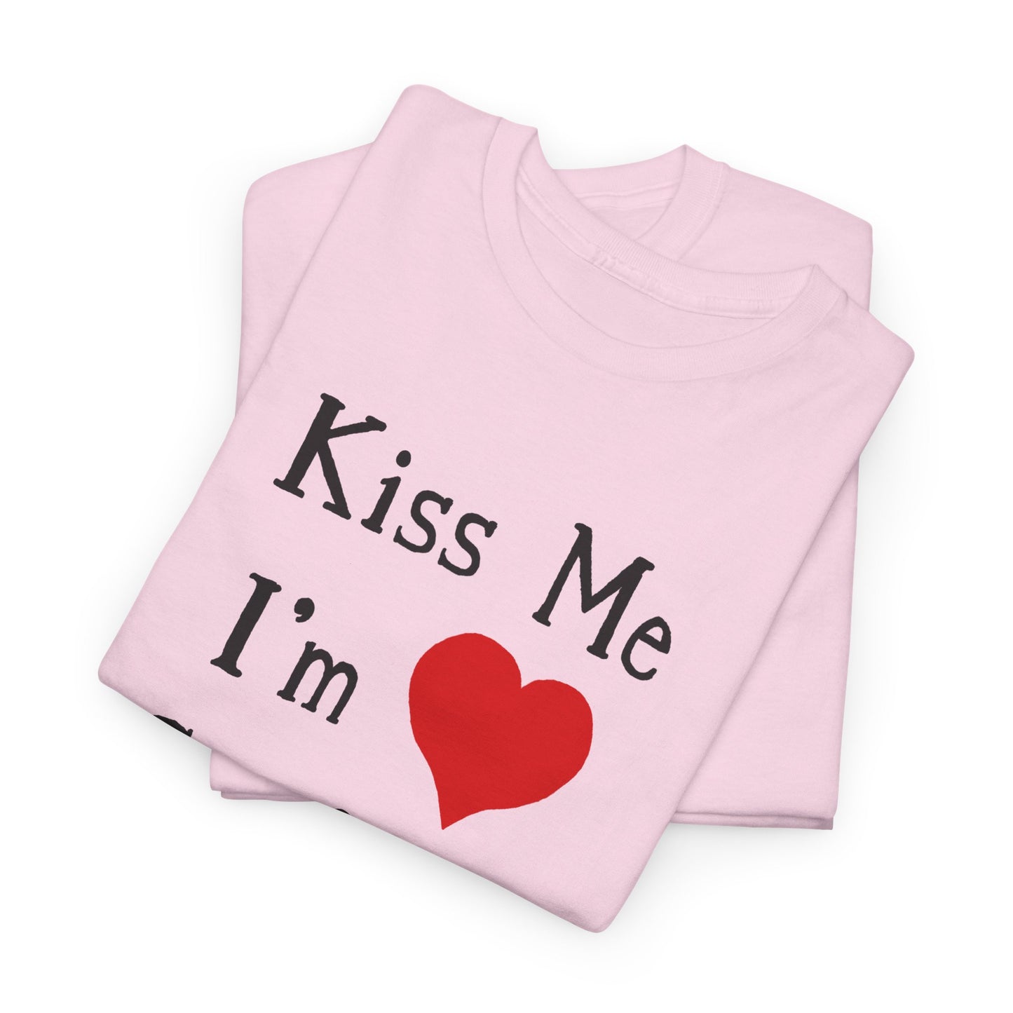 kiss me i'm confused tshirt