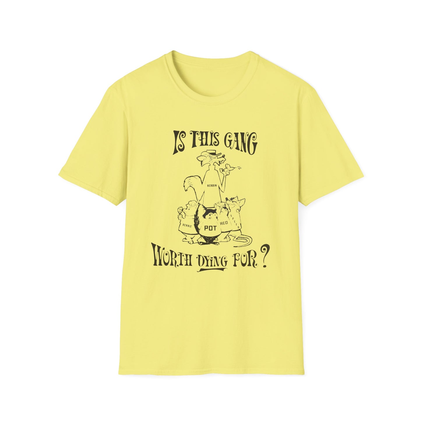 1960s/70s anti drug poster is this gang worth dying for? by smartset smarteen s.o.s tshirt