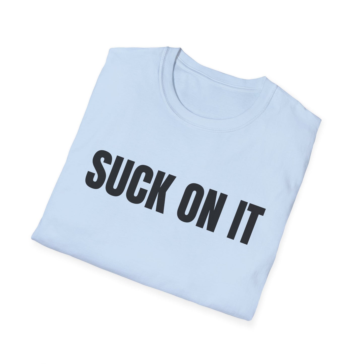 suck on it tshirt