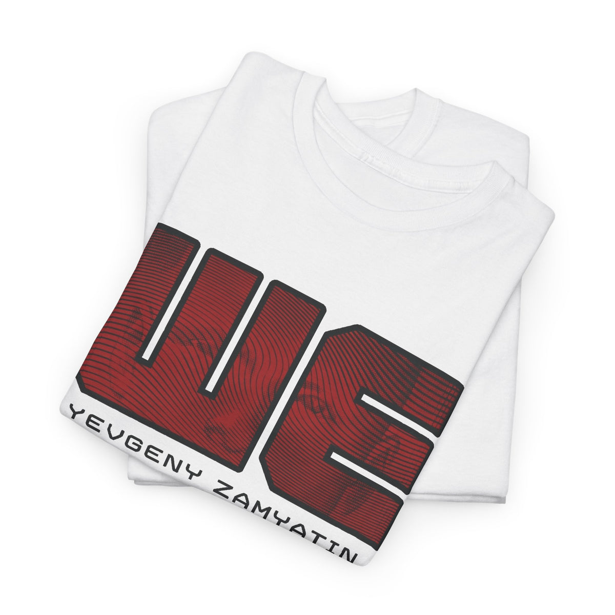 dystopian novel we by yevgeny zamyatin alternate book cover tshirt