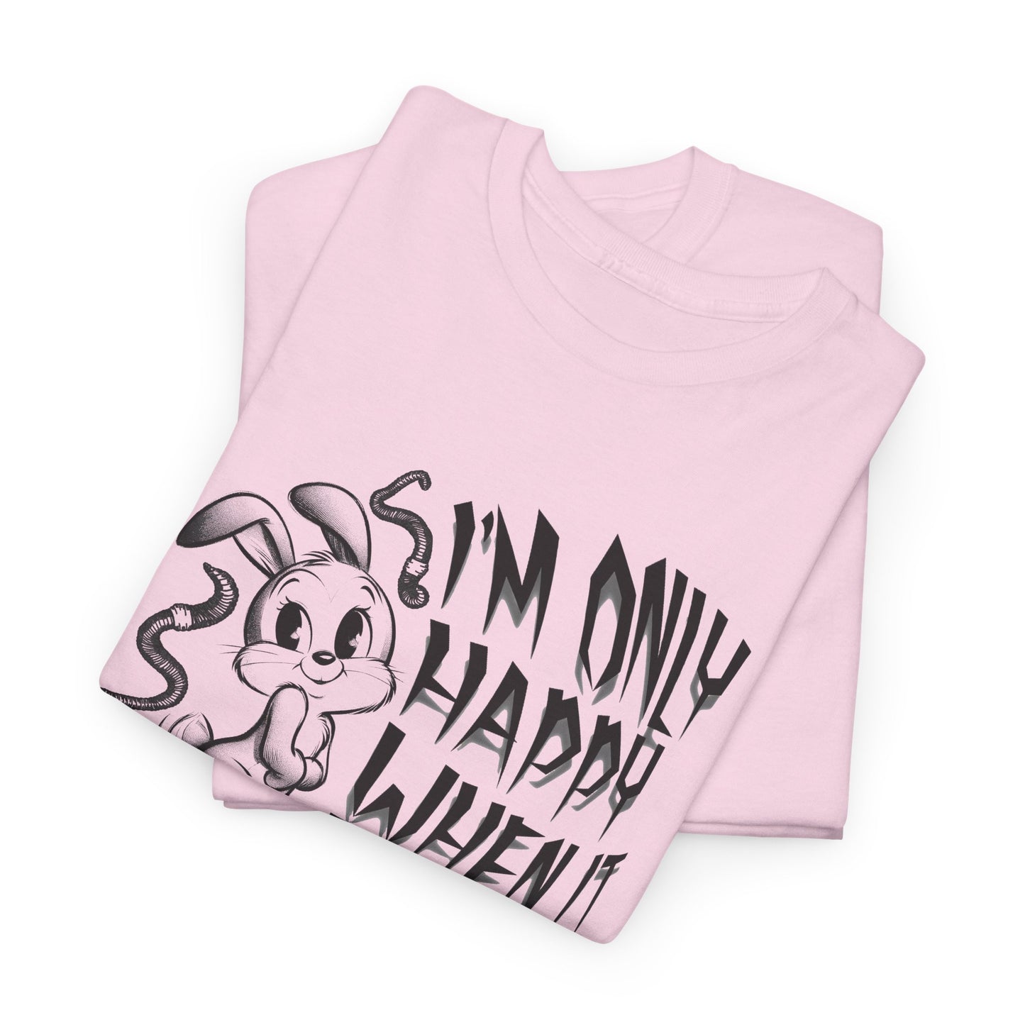 i'm only happy when it rains weird bunny worm tshirt