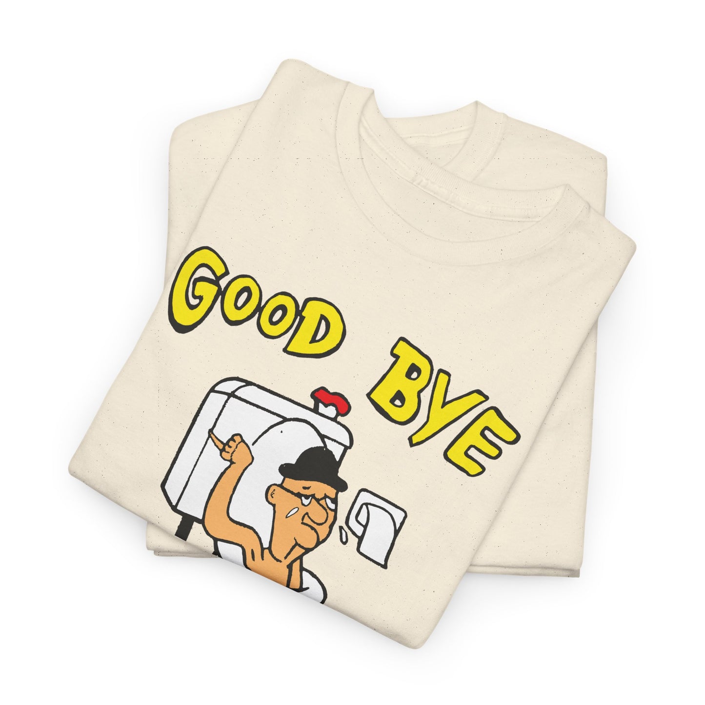 another goodbye cruel world vintage reproduction design tshirt