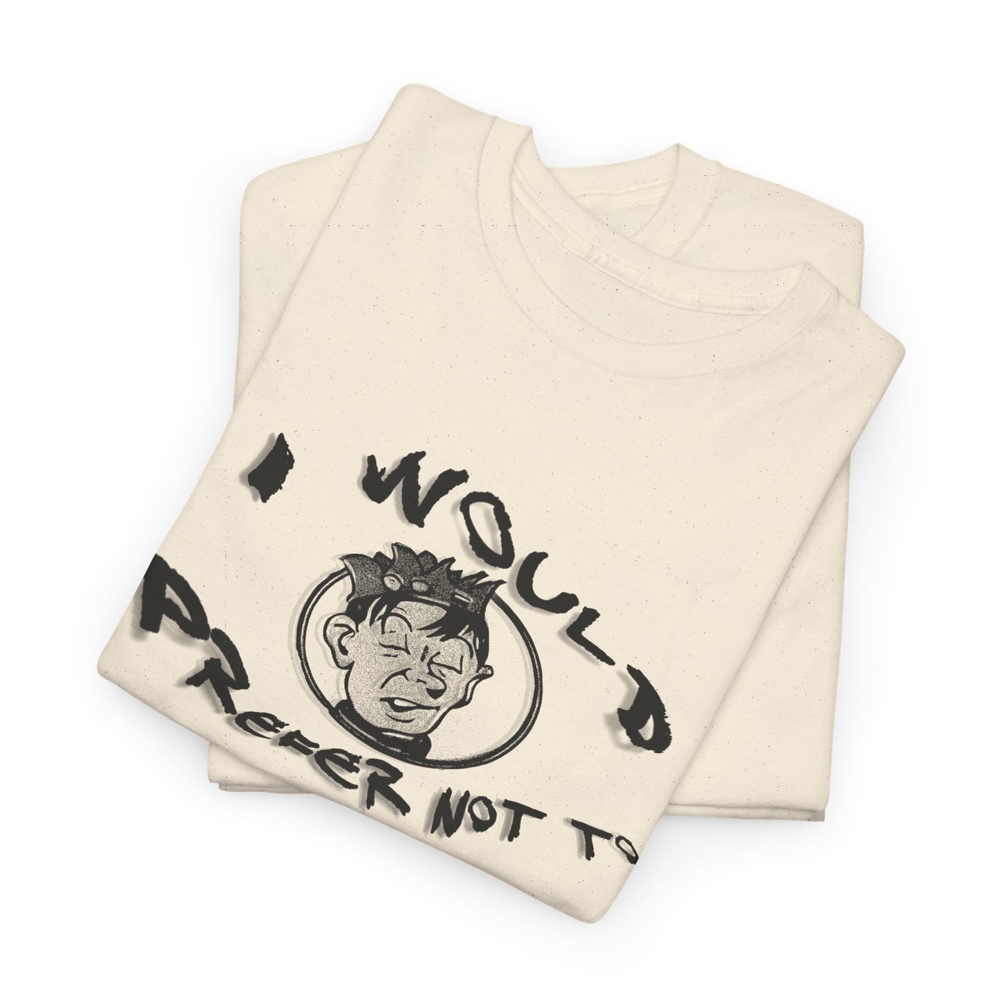 bartleby the scrivener and souphead jones mashup I would prefer not to tshirt