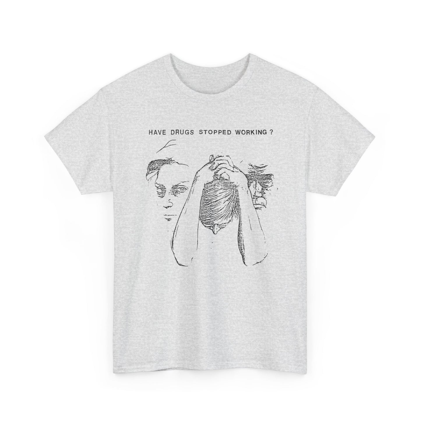 vintage drug pamphlet graphic have drugs stopped working tshirt